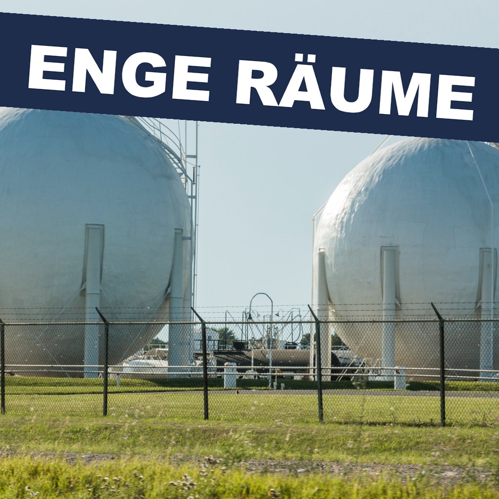 Arbeiten in Behältern, Silos und engen Räumen - Grundwissen