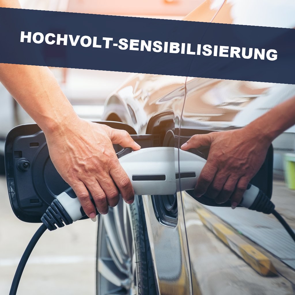 Hochvolt im Fahrzeug - Sensibilisierung