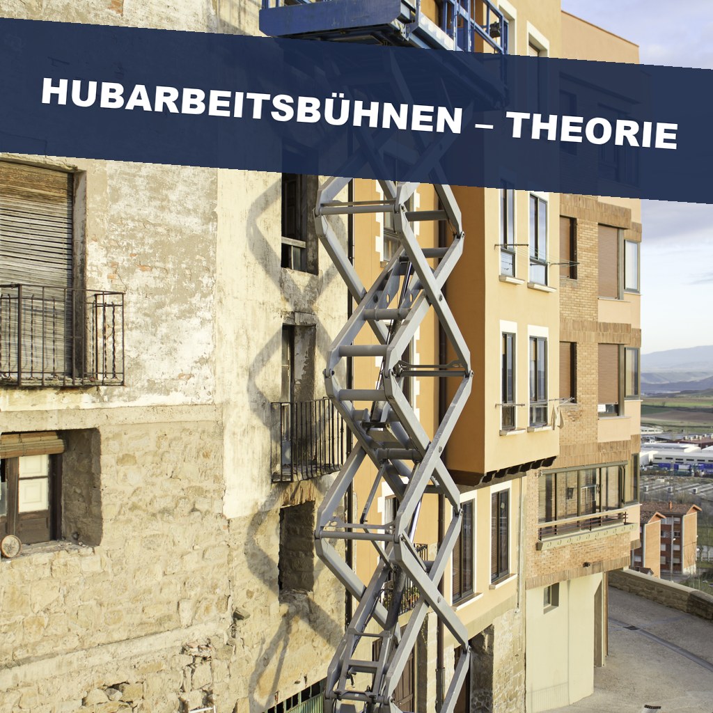 Hubarbeitsbühnen - der theoretische Teil