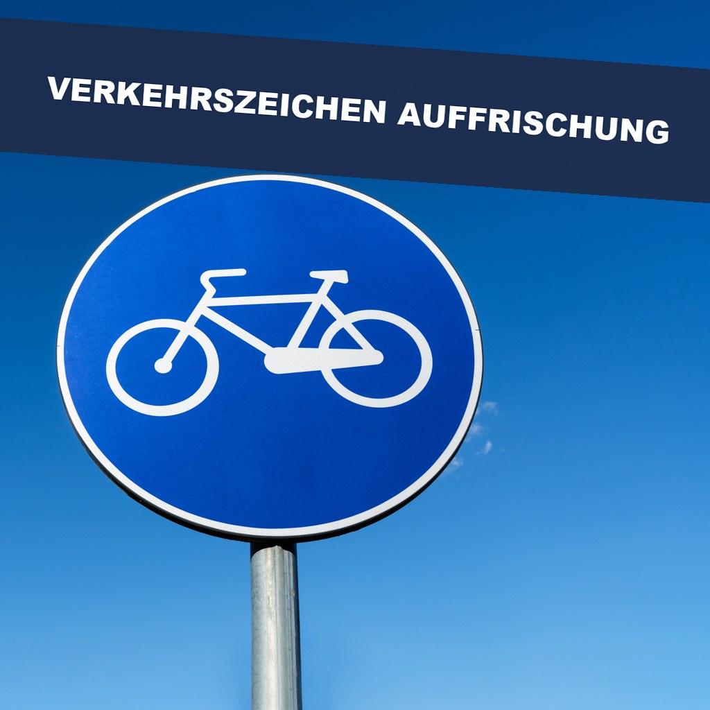 Verkehrszeichen - Auffrischung