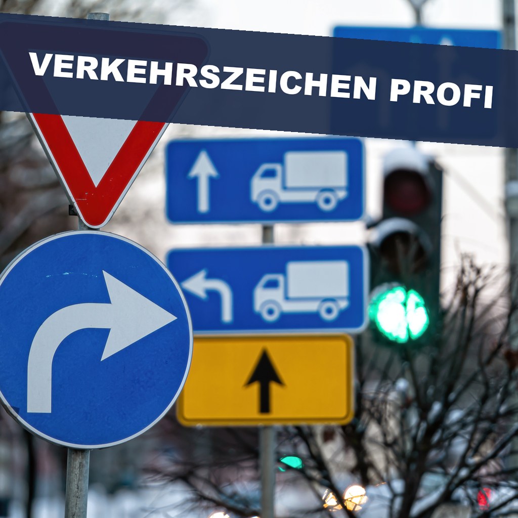 Verkehrszeichen - Profi